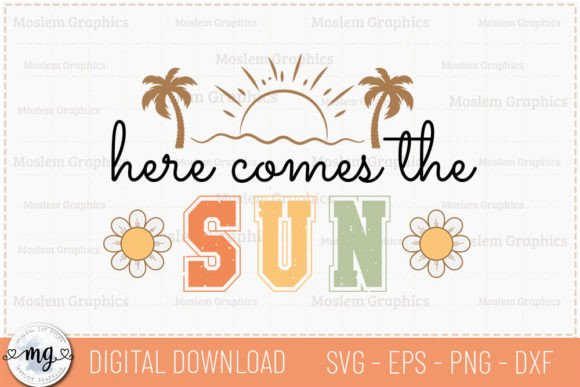Download Here Comes the Sun - Retro Summer SVG - Retro summer svg Collection